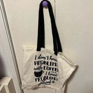 Coffee Quote Canvas Tote